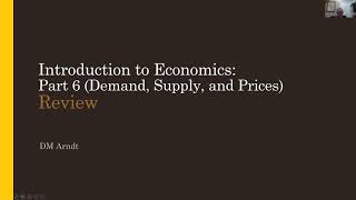 Economics Review  Part 6 Demand Supply and Prices [upl. by Yrakcaz]