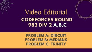 Codeforces Round 983 Div 2  Problems A B C  Video Editorial [upl. by Katlaps]