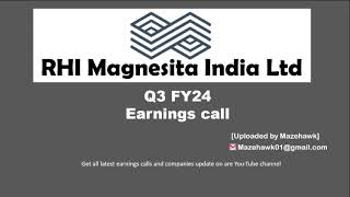 RHI Magnesita India Limited Q3 FY24 Earning Call  RHI Magnesita India Limited Q3 FY24 Concall [upl. by Noelyn]