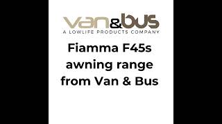 Fiamma F45s awning range from Van amp Bus [upl. by Rauscher2]