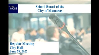 School Board Meeting  June 28 2022 [upl. by Dasteel]