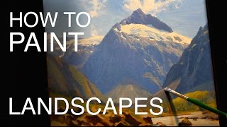 How To Paint Landscapes EPISODE SIX  New Zealand Mountain Scenes [upl. by Anirtak]