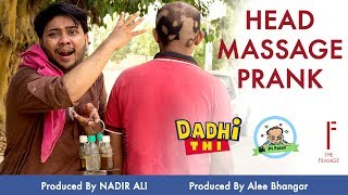 Head Massage Prank  By Nadir Ali In  P4 Pakao [upl. by Gerius]