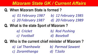 Most Important Mizoram State GK  Mizoram Current Affairs 2022 [upl. by Reteip]