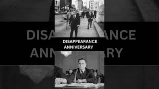 Hoffa Disappearance Anniversary mafia jimmyhoffa [upl. by Lokin]