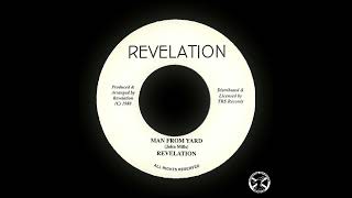 Revelation  Man From Yard  Dub 7quot Revelation 1980  ROOTS [upl. by Novej]