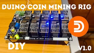 DUINO COIN Mining RIG DIY [upl. by Ehcsrop604]