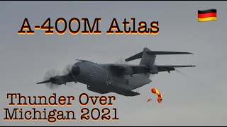 A400M Atlas Thunder Over Michigan 2021 [upl. by Corb]