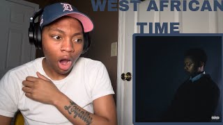 AReece  West African Time REACTION [upl. by Nnilsia]