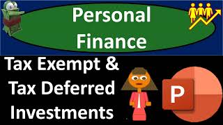 Tax Exempt amp Tax Deferred Investments 3045 [upl. by Meade530]