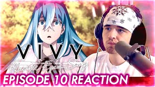 What was it All For 🙁  Vivy Fluorite Eyes Song Episode 10 REACTION [upl. by Nagoh]