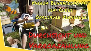 Varroa Behandlung mit OX Vernebler  Durchsicht  Varroazählung und 3 Auffütterungsmöglichkeiten [upl. by Eanel]