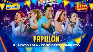 Papillón  Fiesta Karibeña 2024 Concierto Completo  Playazo 2024 [upl. by Rochkind40]