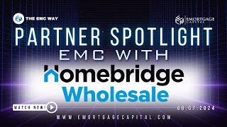 Partner Spotlight  EMC with Homebridge Wholesale  08072024 [upl. by Rudolf]