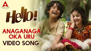 Anaganaga Oka Uru Video Song  Hello Video Songs  Akhil Akkineni Kalyani Priyadarshan [upl. by Hayouqes805]