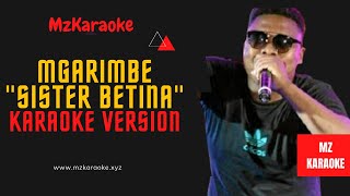 Mgarimbe Sister Bethina Karaoke  South African Karaoke Songs [upl. by Ydnar309]