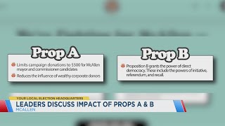 McAllen leaders discuss impact of props A and B [upl. by Guenzi769]