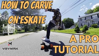 How To Carve On Electric Skateboard丨Veymax Eskate Tips [upl. by Anurb]