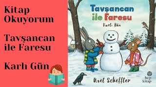 Sesli Çocuk Kitapları  Tavşancan ve Faresu  Karlı Gün [upl. by Alysia158]