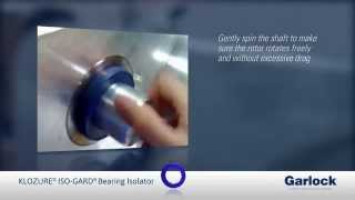 How to install the Garlock KLOZURE® ISOGARD® Bearing Isolator [upl. by Idisahc]