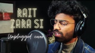 Rait Zara Si  Unplugged Cover  Ft Poorvika Singh   Atrangi Re  AR Rahman [upl. by Bowne]