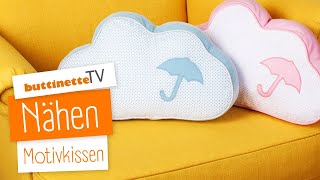 Motivkissen nähen  Tutorial  buttinette TV NÄHEN [upl. by Marquita806]