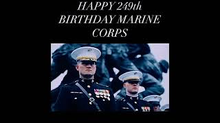 HAPPY 249th BIRTHDAY MARINE COPRS🇺🇸🦅🌎⚓️ [upl. by Vadnee]