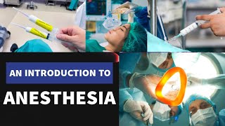 Anesthesia An Introduction [upl. by Tatum]