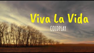 Viva la vida  Coldplay  Lyrics  terjemahan  ruled the world [upl. by Hsekar]