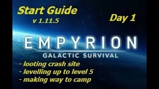 Empyrion Galactic Survival Start Guide Day 1 First steps [upl. by Nnaaihtnyc]