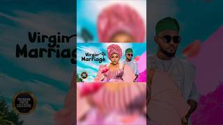 VIRGIN MARRAIGE  RUTH KADIRI MAURICE SAM  Latest Nigerian Movie 2024 movie shortsfeed [upl. by Huldah239]