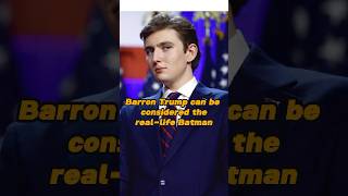 Barron Trump has completely replaced Ivanka he’s practically the reallife Batmancelebrity foryou [upl. by Kym]