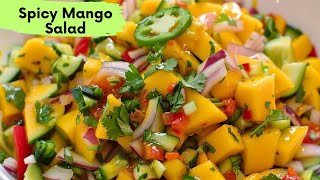 Spicy Mango Salad  Yummy Healthy Salad Mango Season  Avocado Mango Salad by Maryam’s kitchen’s [upl. by Dorelia129]