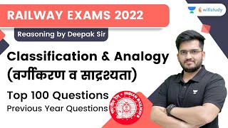 Classification amp Analogy  Top 100 Questions  Reasoning  SSCRailway Exam  Deepak Sir  wifistudy [upl. by Mariquilla]