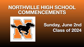 Northville High Schools Commencement June 2nd 2024 [upl. by Aundrea]