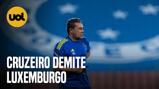 LUXEMBURGO fora do CRUZEIRO Clube anuncia saída do técnico e de TODA COMISSÃO técnica [upl. by Eillom208]