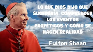 LO QUE DIOS DIJO QUE SUCEDERIA COMPRENDERLOS EVENTOS PROFÉTICOS Y CÓMO SE HACEN REALIDAD [upl. by Sirromal]