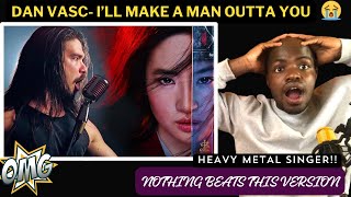 DAN VASC ILL MAKE A MAN OUT OF YOU Vocal coach reacts [upl. by Portwin]