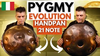 💎 Handpan Esclusivo a 21 Note  PYGMY EVOLUTION di Lombardo Handpan UnInnovazione Musicale Unica [upl. by Theressa979]