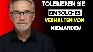 Tolerieren Sie solches Verhalten von niemandem  Psychologisches Wissen [upl. by Dicky]