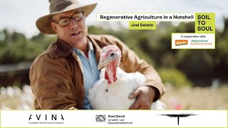 Joel Salatin Regenerative Agriculture in a nutshell I Soil to Soul Symposium 2024 [upl. by Danaher]