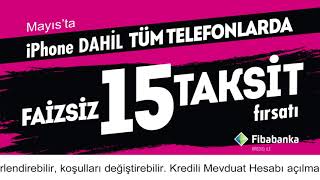 Tüm Telefonlarda Fibabanka Kredisi ile Faizsiz 15 Taksit Fırsatı [upl. by Fabrienne277]