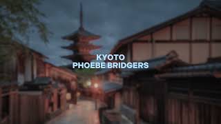 kyoto phoebe bridgers — edit audio [upl. by Cilegna]