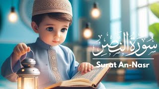 Surah AnNasr Surah Nasr beautiful recitation Surah AnNasr Repeat Word by Word Quran Tilawatdua [upl. by Cavanaugh]