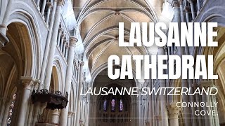 Lausanne Cathedral  Lausanne  Switzerland  Switzerland Travel Guide [upl. by Blakeley70]