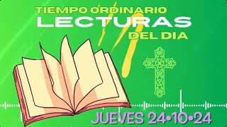 Lecturas Jueves 24 Octubre 2024 [upl. by Berthoud]