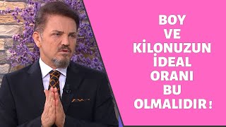 BOY VE KİLONUZUN İDEAL ORANI BU OLMALIDIR [upl. by Ahsilad795]