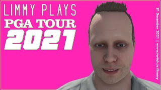 Limmy Twitch Archive  Limmy Plays PGA Tour 2K21 20211208 [upl. by Ramses]