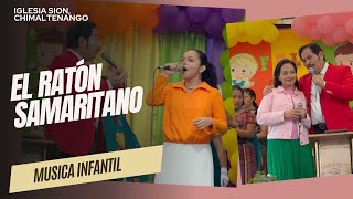 El Ratón Samaritano  Francisco Orantes Musica Infantil [upl. by Mozelle550]