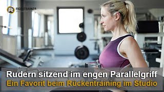 Rudern sitzend im engen Parallelgriff  Ein Favorit beim Rückentraining im Fitnessstudio [upl. by Safier500]